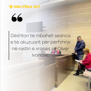 Dështon të mbahet seanca e të akuzuarit për përfshirje në rastin e vrasjes së Oliver Ivanovic