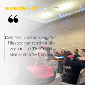 Dështon përsëri shqyrtimi fillestar për rastin e ish-zyrtarit të “ProCredit Bank” dhe të tjerëve