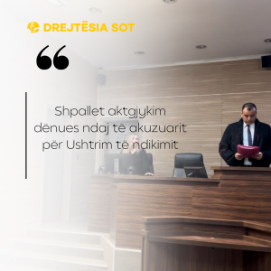 Shpallet aktgjykim dënues ndaj të akuzuarit për Ushtrim të ndikimit