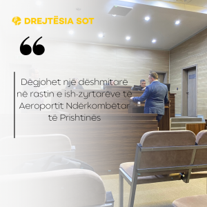 Dëgjohet një dëshmitarë në rastin e ish-zyrtarëve të Aeroportit Ndërkombëtar të Prishtinës