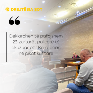 Deklarohen të pafajshëm 23 zyrtarët policorë të akuzuar për Korrupsion në pikat kufitare