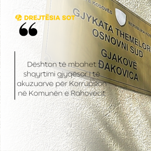 Dështon të mbahet shqyrtimi gjyqësor i të akuzuarve për Korrupsion në Komunën e Rahovecit  