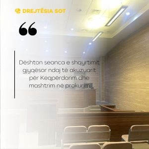 Dështon seanca e shqyrtimit gjyqësor ndaj të akuzuarit për Keqpërdorim dhe mashtrim në prokurim