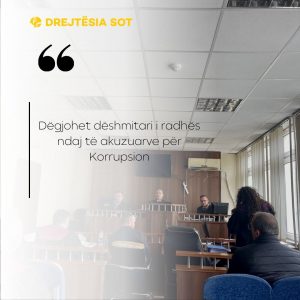 Dëgjohet dëshmitari i radhës ndaj të akuzuarve për Korrupsion