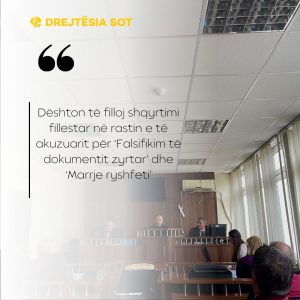 Dështon shqyrtimi fillestar në rastin e të akuzuarit për ‘Falsifikim të dokumentit zyrtar’ dhe ‘Marrje ryshfeti’