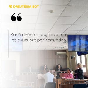 Kanë dhënë mbrojtjen e tyre të akuzuarit për Korrupsion