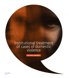Institutional treatment of cases of domestic violence (July 2022 – June 2023)