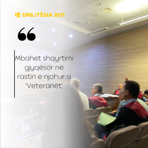 Mbahet shqyrtimi gjyqësor në rastin e njohur si ‘Veteranët’