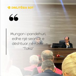Mungon i pandehuri, edhe një seancë e dështuar në rastin “Toka”