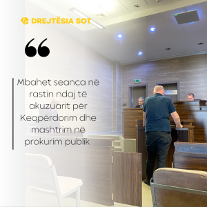 Mbahet seanca në rastin ndaj të akuzuarit për Keqpërdorim dhe mashtrim në prokurim publik