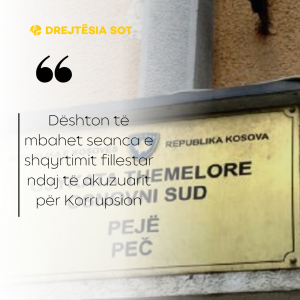 Dështon të mbahet seanca e shqyrtimit fillestar ndaj të akuzuarit për Korrupsion