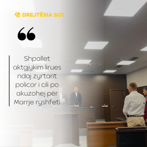Shpallet aktgjykim lirues ndaj zyrtarit policor i cili po akuzohej për Marrje ryshfeti