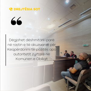 Dëgjohet dëshmitari i parë në rastin e të akuzuarve për  Keqpërdorimi të pozitës apo autoritetit zyrtarë në Komunen e Obiliqit