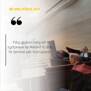 Filloj gjykimi ndaj ish-zyrtareve të MASHT-it dhe të tjerëve për Korrupsion