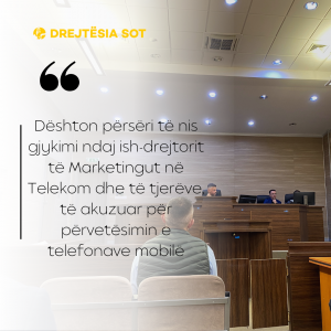 Dështon përsëri të nis gjykimi ndaj ish-drejtorit të Marketingut në Telekom dhe të tjerëve, të akuzuar për përvetësimin e telefonave mobilë