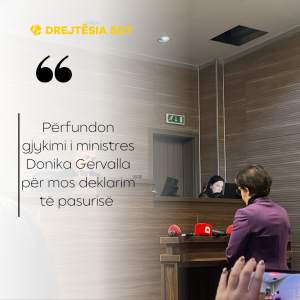Përfundon gjykimi i ministres Donika Gervalla për mos deklarim të pasurisë