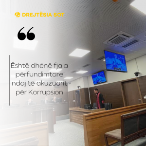 Është dhënë fjala përfundimtare ndaj të akuzuarit për Korrupsion