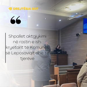 Shpallet aktgjykimi në rastin e ish-kryetarit të Komunës së Leposaviqit dhe të tjerëve