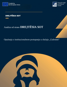 Opažanja o institucionalnom postupanju u slučaju „Gulenisti“